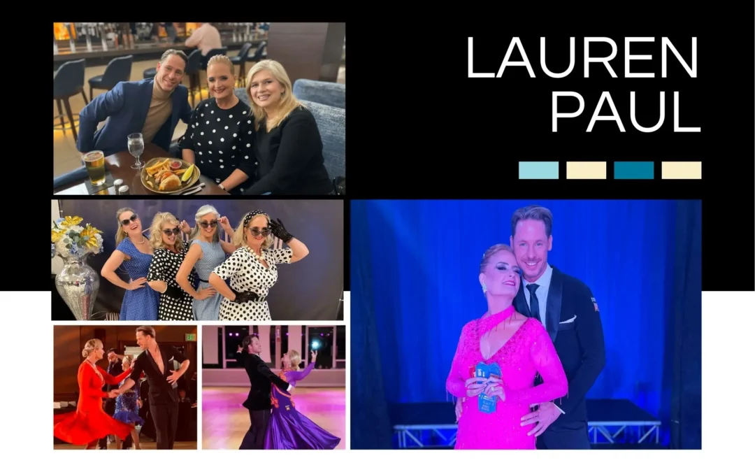 Ballroom dance Journey: An Exclusive interview with Lauren Paul